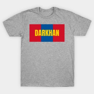 Darkhan City in Mongolian Flag Colors T-Shirt